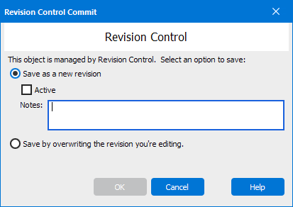 This image shows the Revision Control Commit dialog.  In this dialog you specify whether the object is to be saved as a new revision, or to save by overwriting the revision edited.